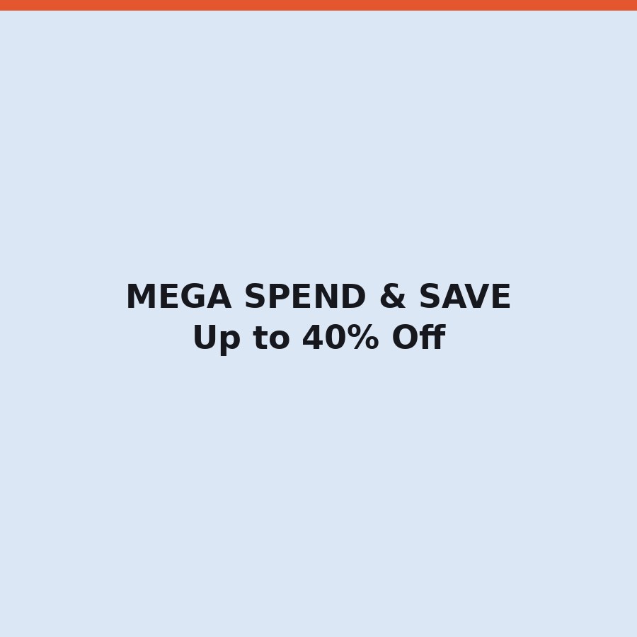 Mega Spend & Save
