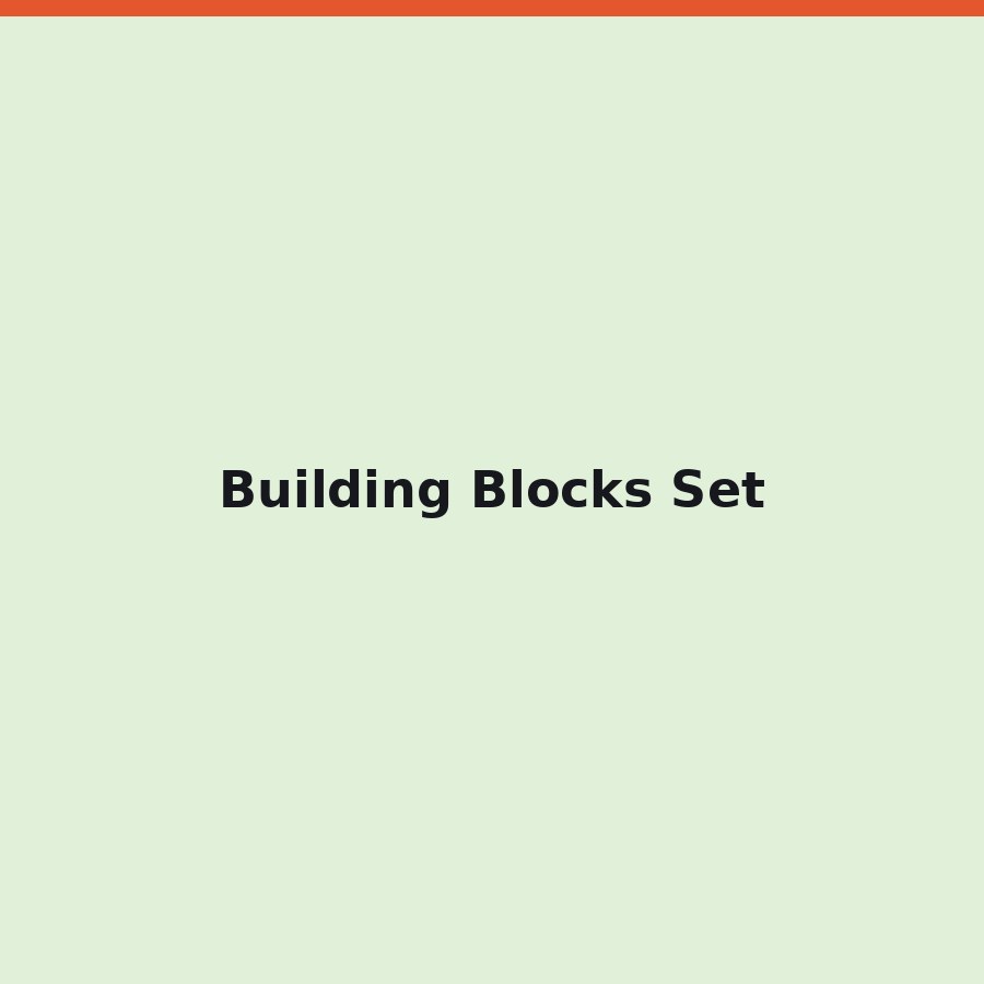 Building Blocks Set